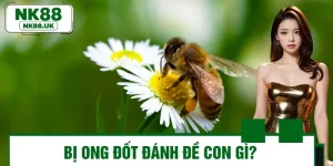 Bị Ong Đốt Đánh Đề Con Gì? Giải Mã Những Con Số May Mắn