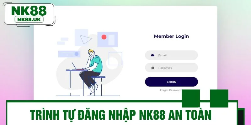 Trình tự đăng nhập NK88 an toàn cho người mới