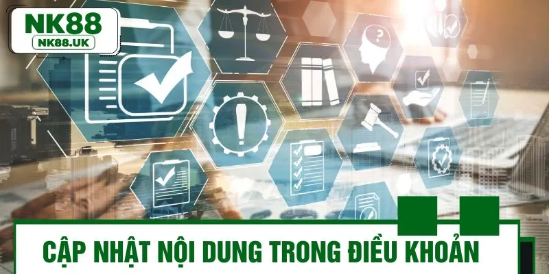 Tổng hợp danh sách các điều khoản dịch vụ tại NK88