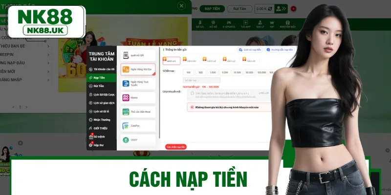 Hướng dẫn các bước nạp tiền nhanh chóng, an toàn