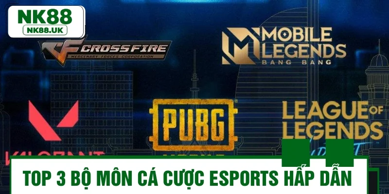 Top 3 bộ môn cá cược eSports hấp dẫn